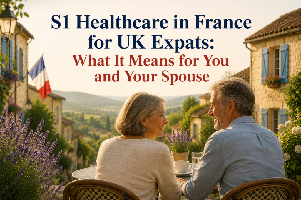 UK expat couple in a French village learning about S1 healthcare rights, spouse cover and access to French healthcare