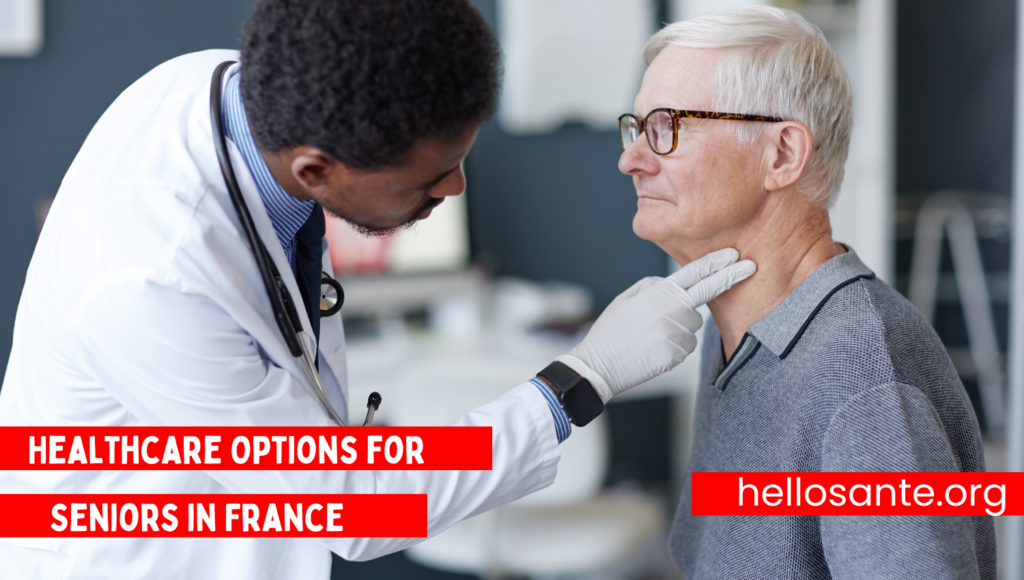 healthcare for seniors in France explained
